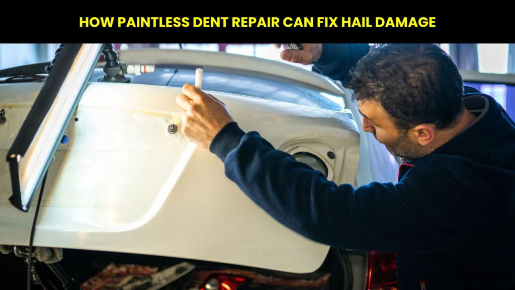 paintless dent repair