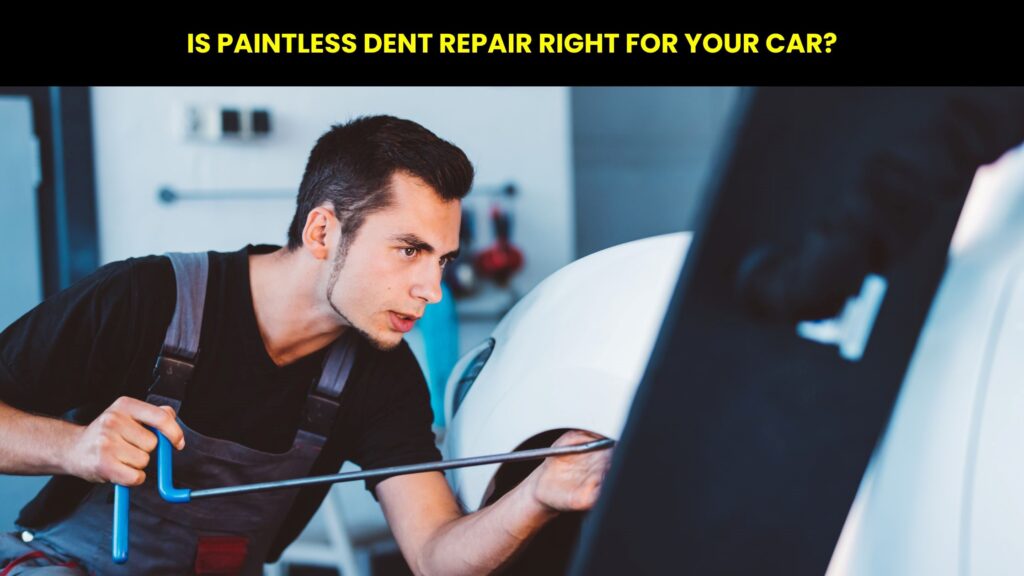 Paintless Dent Repair